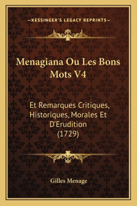 Menagiana Ou Les Bons Mots V4