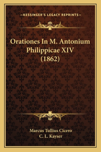 Orationes In M. Antonium Philippicae XIV (1862)