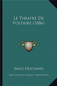 Theatre De Voltaire (1886)