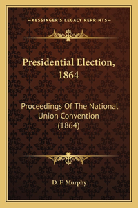 Presidential Election, 1864