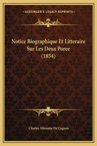 Notice Biographique Et Litteraire Sur Les Deux Poree (1854)