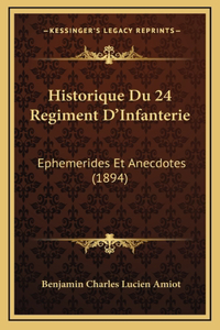 Historique Du 24 Regiment D'Infanterie