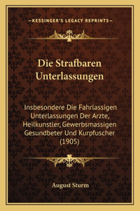 Die Strafbaren Unterlassungen