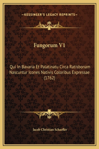 Fungorum V1