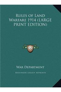 Rules of Land Warfare 1914
