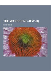 The Wandering Jew (3)