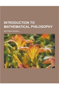 Introduction to Mathematical Philosophy