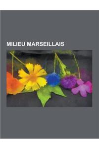 Milieu Marseillais