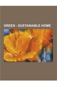 Green - Sustainable Home