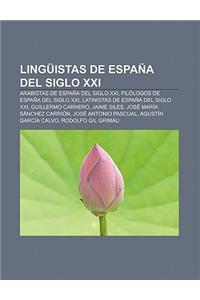 Linguistas de Espana del Siglo XXI
