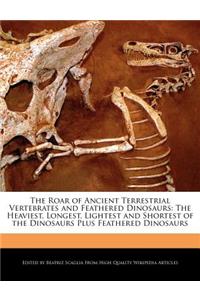The Roar of Ancient Terrestrial Vertebrates and Feathered Dinosaurs