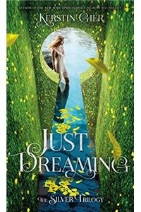 Just Dreaming