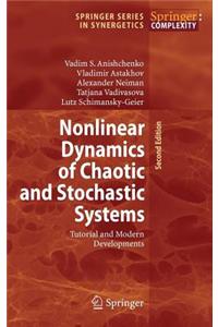 Nonlinear Dynamics of Chaotic and Stochastic Systems: Tutorial and Modern Developments