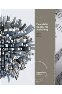 Financial & Managerial Accounting, International Edition