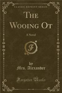 The Wooing OT