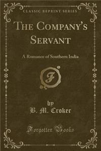 The Company's Servant