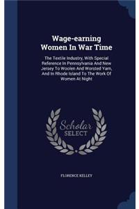 Wage-earning Women In War Time