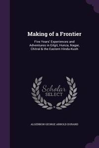 Making of a Frontier
