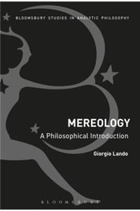 Mereology: A Philosophical Introduction