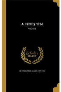 A Family Tree; Volume 2