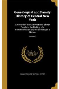 Genealogical and Family History of Central New York