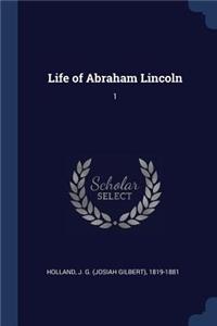 Life of Abraham Lincoln