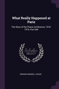 What Really Happened at Paris