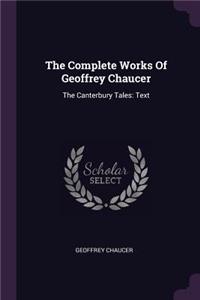 Complete Works Of Geoffrey Chaucer