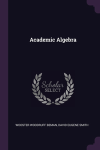 Academic Algebra