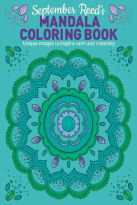 September Reed's Mandala Coloring Book