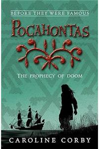 Pocahontas: The Prophecy of Doom