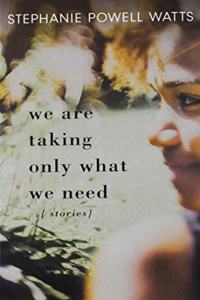 We Are Taking Only What We Need