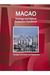 Macao Ecology and Nature Protection Handbook - Strategic Information and Regulations