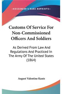 Customs Of Service For Non-Commissioned Officers And Soldiers