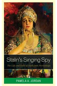 Stalin's Singing Spy