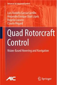 Quad Rotorcraft Control