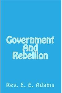 Government And Rebellion