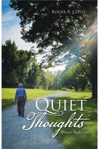 Quiet Thoughts