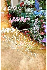 Poetry Bouquet Bouquet Book