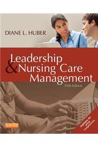 Leadership and Nursing Care Management