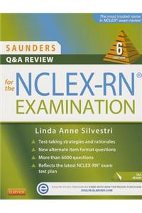 Saunders Q & A Review for the NCLEX-RNï¿½ Examination