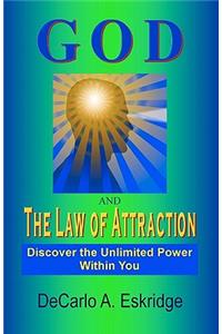 God and the Law of Attraction