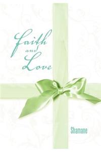 Faith and Love