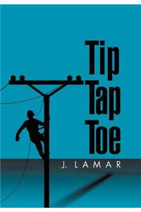 Tip Tap Toe