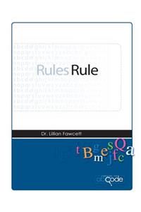 Rules Rule