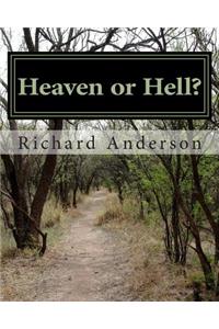 Heaven or Hell?