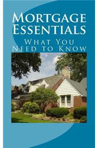 Mortgage Essentials