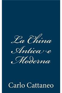 La China Antica e Moderna