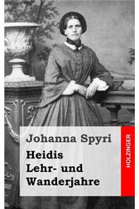 Heidis Lehr- und Wanderjahre