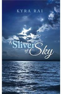 Sliver of Sky